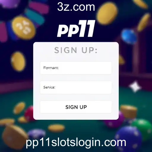 Explorando o Processo de 'Sign Up' na Plataforma 'pp11 slots'